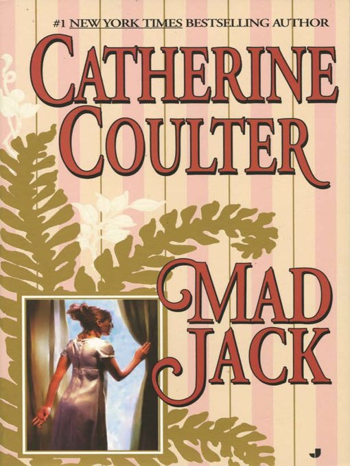 Title details for Mad Jack by Catherine Coulter - Wait list